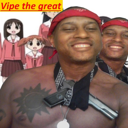 Vipe tha great