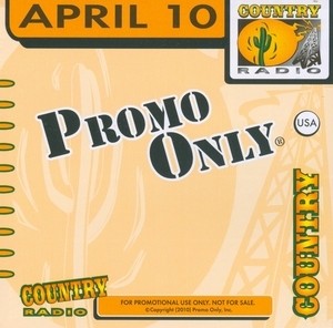 Promo Only: Country Radio, April 2010