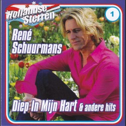 Diep in mijn hart & andere hits