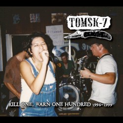 Kill One, Warn One Hundred 1996-1999