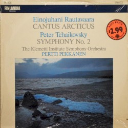 Rautavaara: Cantus Arcticus / Tchaikovsky: Symphony no. 2