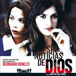Sin noticias de Dios / Nadie hablará de nosotras cuando hayamos muerto