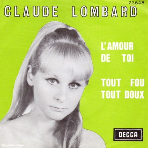 L'Amour de toi / Tout fou tout doux