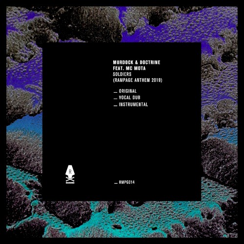 Soldiers (Rampage Anthem 2019)