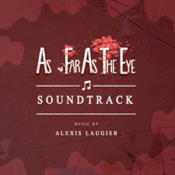 As Far As The Eye - Soundtrack