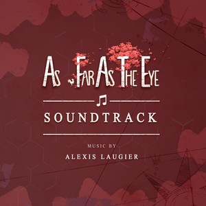 As Far As The Eye - Soundtrack