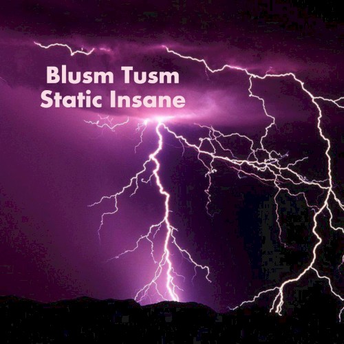 Static Insane