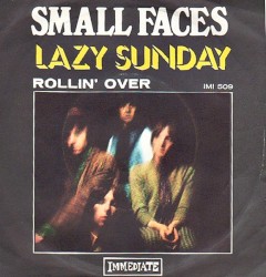 Lazy Sunday / Rollin’ Over
