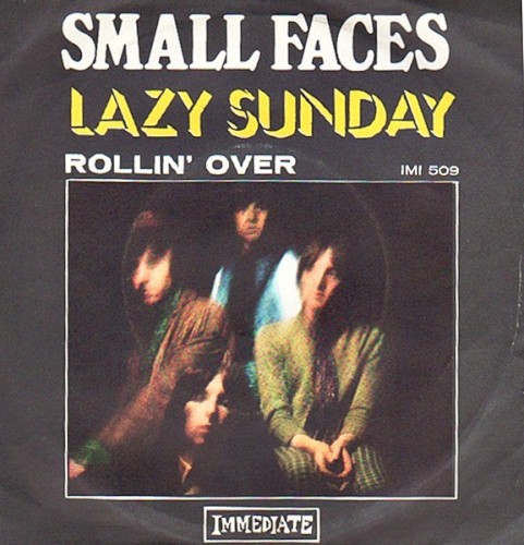 Lazy Sunday / Rollin’ Over