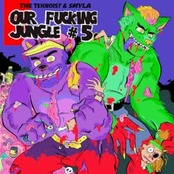 Our Fucking Jungle #5