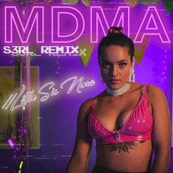 MDMA (S3RL remix radio edit)