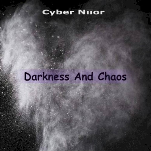 Darkness and Chaos
