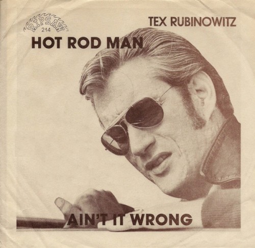 Hot Rod Man / Ain't It Wrong