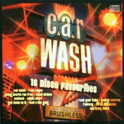 Car Wash: 16 Disco Favourites