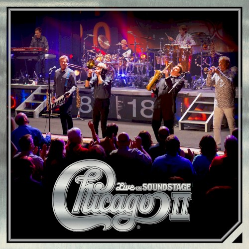 Chicago II: Live on Soundstage