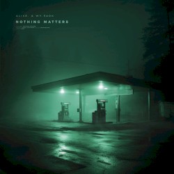 nothing matters
