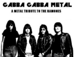 Gabba Gabba Metal: A Metal Tribute to the Ramones