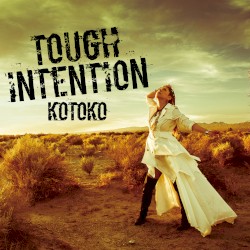 TOUGH INTENTION