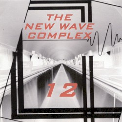 New Wave Complex, Volume 12