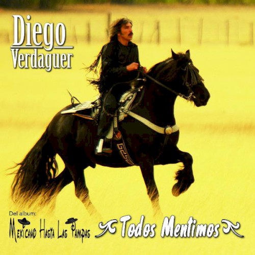 Todos mentimos (banda version)
