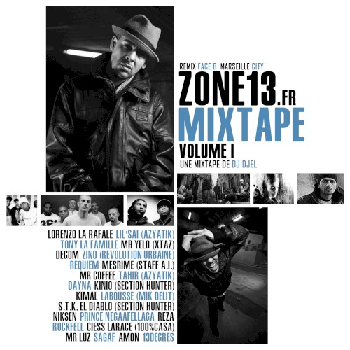 Zone 13 Mixtape, volume 1