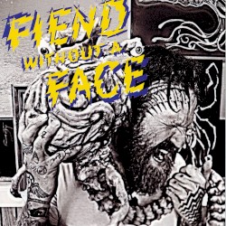 Fiend Without a Face