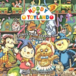 Noddy in Toyland: Songs from Season 1, Vol. 1