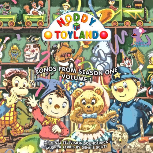 Noddy in Toyland: Songs from Season 1, Vol. 1