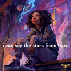 i can see the stars from here