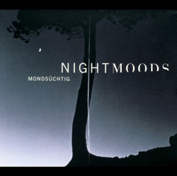 Nightmoods: Moonlight