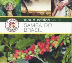 World Edition Vol. 2 - Samba Do Brasil