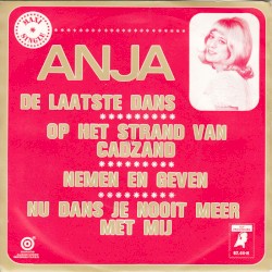 De laatste dans / Op het strand van Cadzand / Nemen en geven / Nu dans je nooit meer met mij