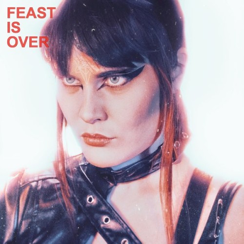 Feast Is Over