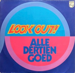 Look Out! / Alle dertien goed