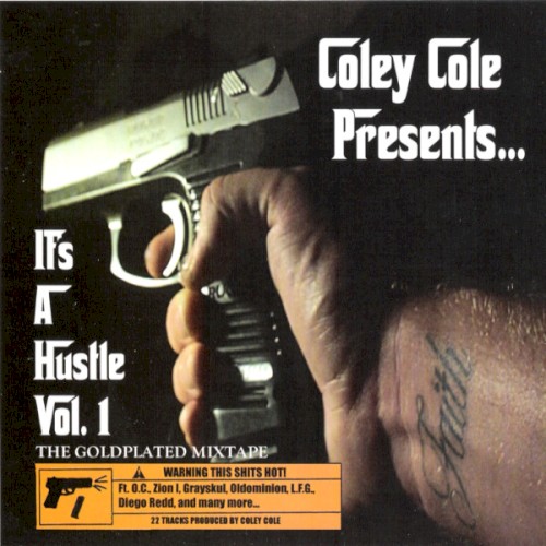 It's a Hustle Vol. 1: The Goldplated