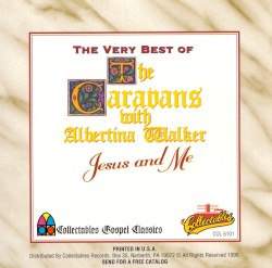 Jesus and Me: The Very Best of the Caravans