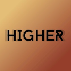 Higher