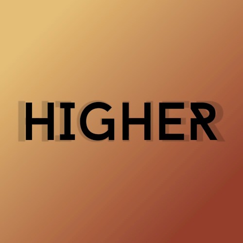 Higher