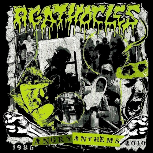 Angry Anthems 1985-2010
