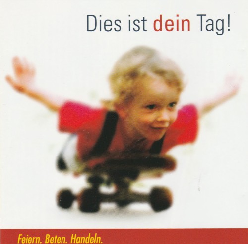 Dies ist dein Tag