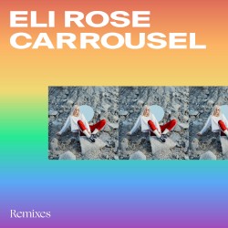 Carrousel (Remixes)