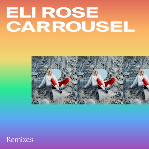 Carrousel (Remixes)