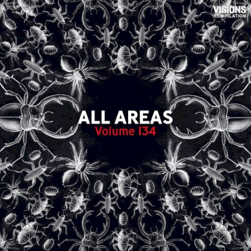 VISIONS: All Areas, Volume 134