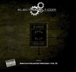 Electro-Industrial Infection, Volume 01