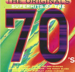 The Originals: Superhits of the 70’s