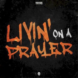 Livin' On A Prayer