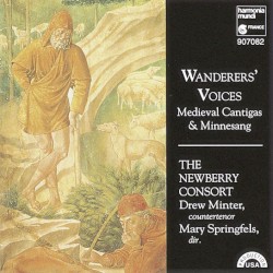 Wanderers’ Voices: Medieval Cantigas & Minnesang