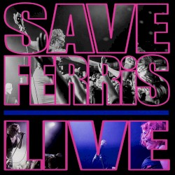 Save Ferris Live