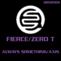 Always Something / Axis