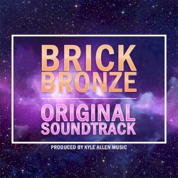 Brick Bronze: Original Game Soundtrack